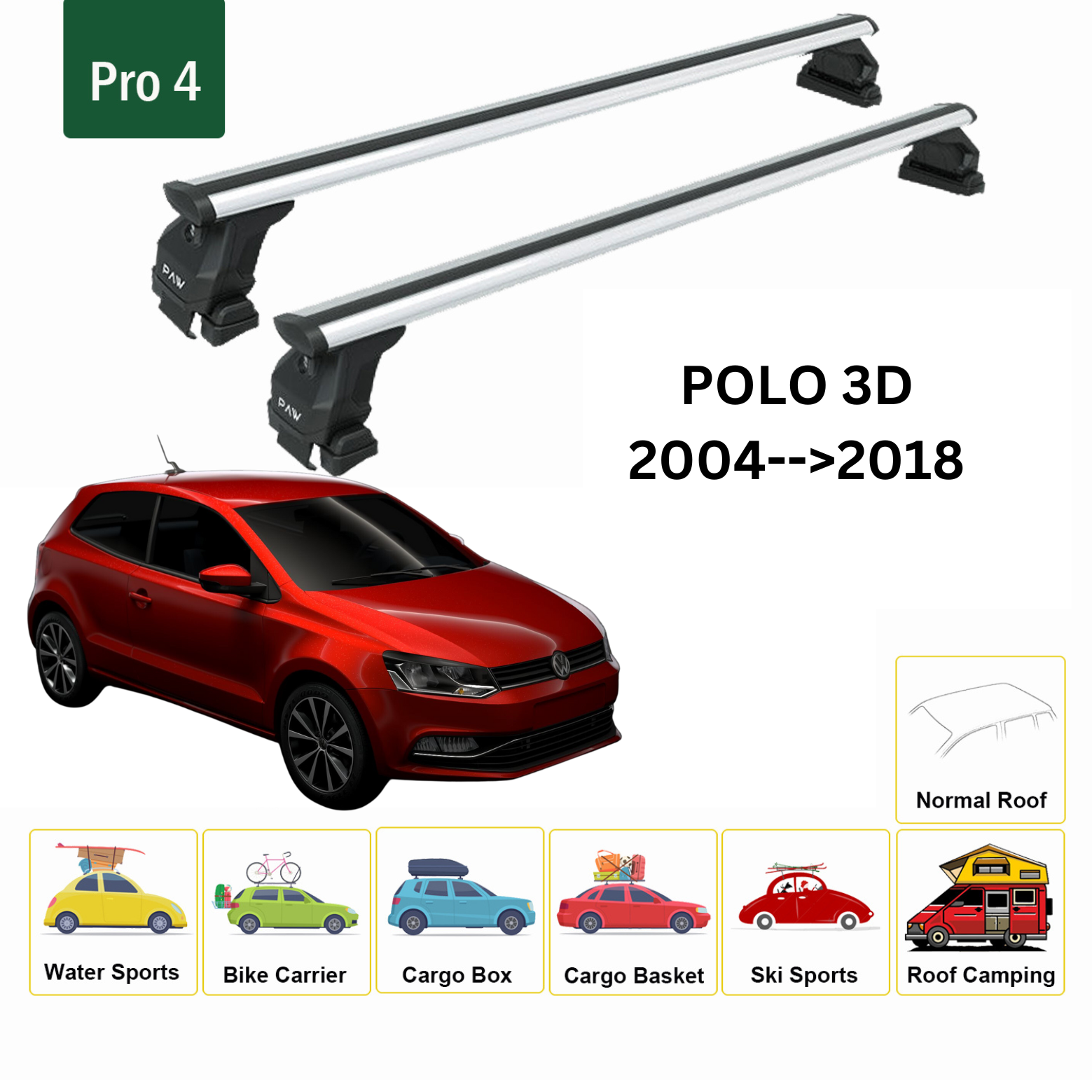 For Volkswagen Polo 3D 2004-2018 Roof Rack Cross Bar Metal Bracket Normal Roof Alu Silver