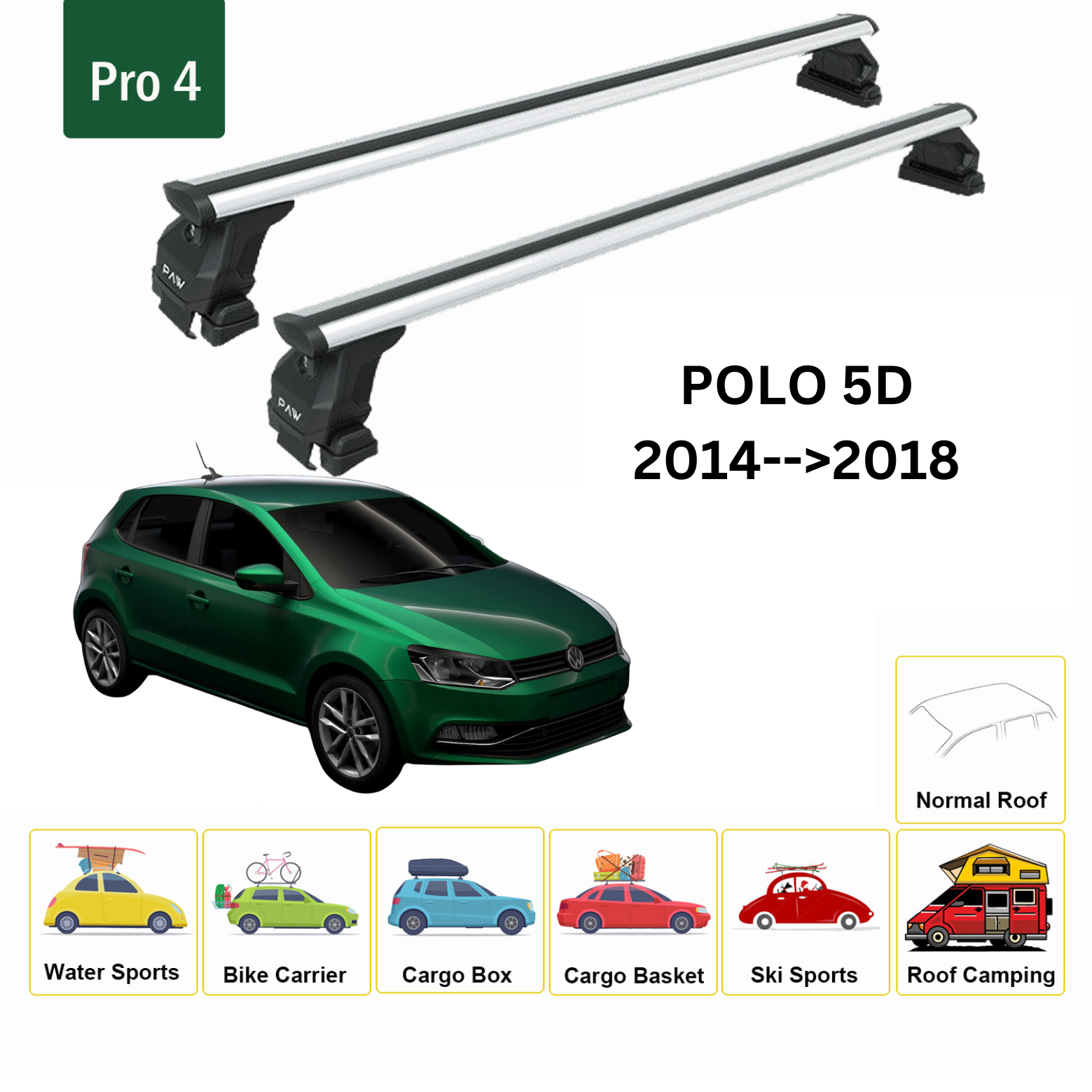 For Volkswagen Polo 5D 2014-2018 Roof Rack Cross Bar Metal Bracket Normal Roof Alu Silver